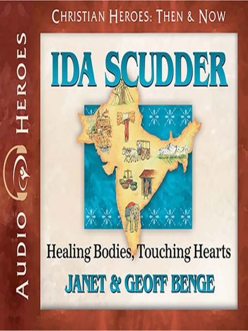 Title details for Ida Scudder by Janet Benge - Available